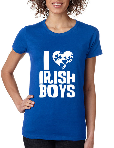 Women's T Shirt I Love Irish Boys St Patrick's Day Party Tee