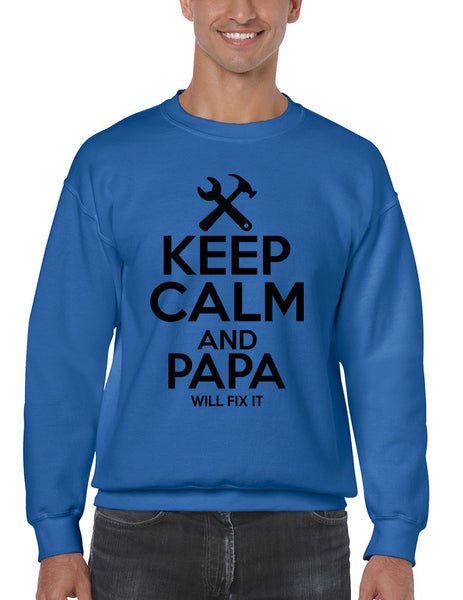 Men's Sweatshirt Keep Calm And Papa Will Fix It Papa Gift Idea Top - ALLNTRENDSHOP - 2
