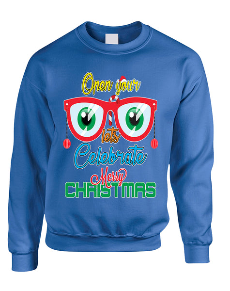 Adult Sweatshirt Open Your Eyes Lets Celebrate Cute Christmas Top