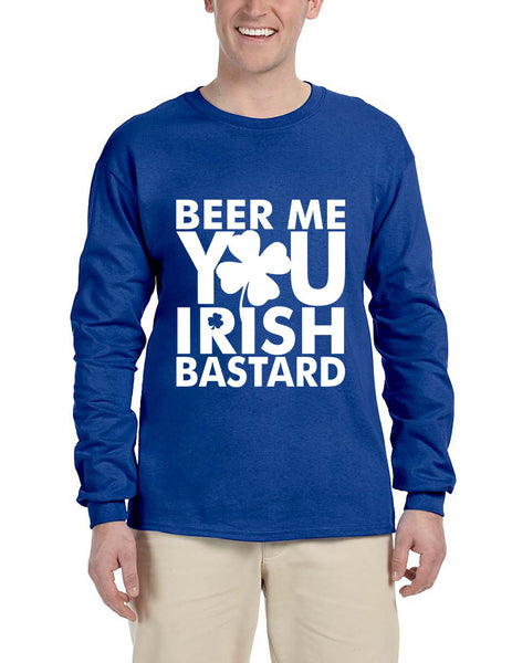 Men's Long Sleeve Beer Me You Irish St Patrick's Day Drunk
