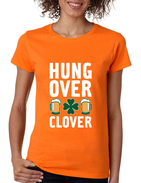 Women's T Shirt Hungover Clover St Patrick's Day Party Tee