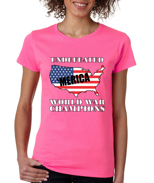 Women's T Shirt Undefeated World War Champions Love USA