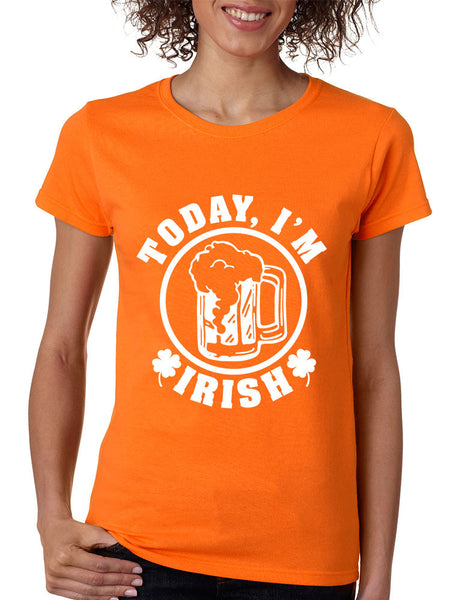 Today I'm Irish women t-shirt saint patricks day - ALLNTRENDSHOP - 2