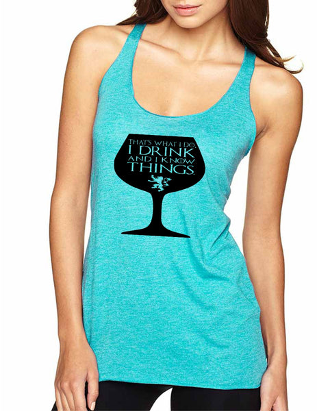 Women's Tank That's What I Do I Drink And Know Things Wing Glass Tyrion Lannister Game Of Thrones Inspired - ALLNTRENDSHOP - 4