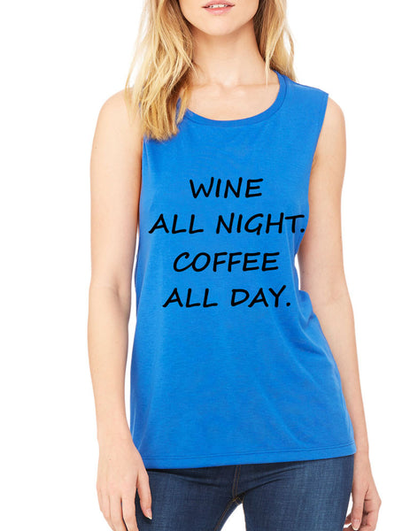 Women's Flowy Muscle Top Wine All Night Coffee All Day Drunk - ALLNTRENDSHOP - 4