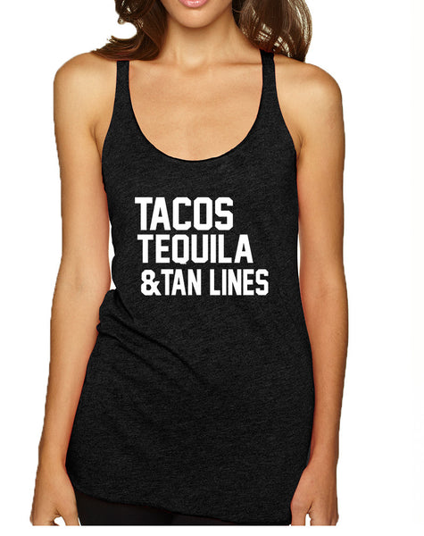 Women's Tank Top Tacos Tequila Tan Lines Beach Top