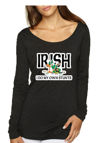 Women's Shirt I Do My Own Irish Stunts St Patrick's Top