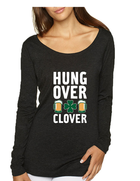 Women's Shirt Hungover Clover St Patrick's Day Party Shirt