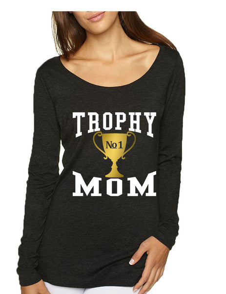 Women's Shirt Trophy Mom Cool Family Gift Love Mother's Day Top - ALLNTRENDSHOP - 3