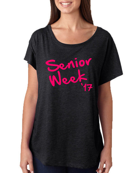 Women's Dolman Senior Week 17 Pink Class Of 2017 Tee