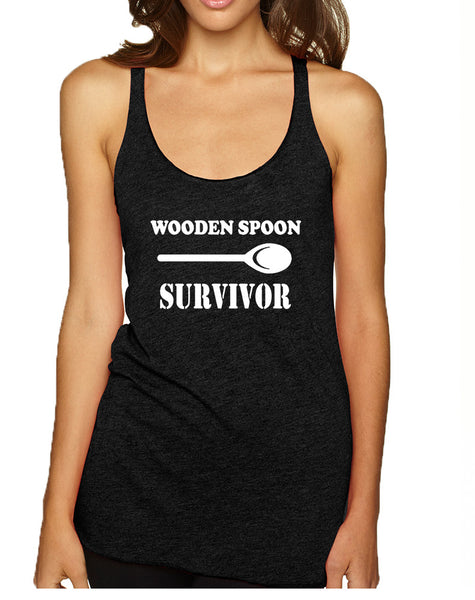 Women's Tank Top Wooden Spoon Survivor Humor Text Funny Top