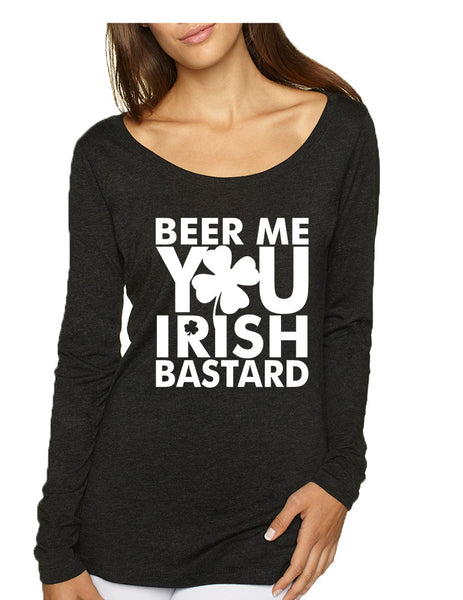 Women's Shirt Beer Me You Irish St Patrick's Day Drunk Shirt