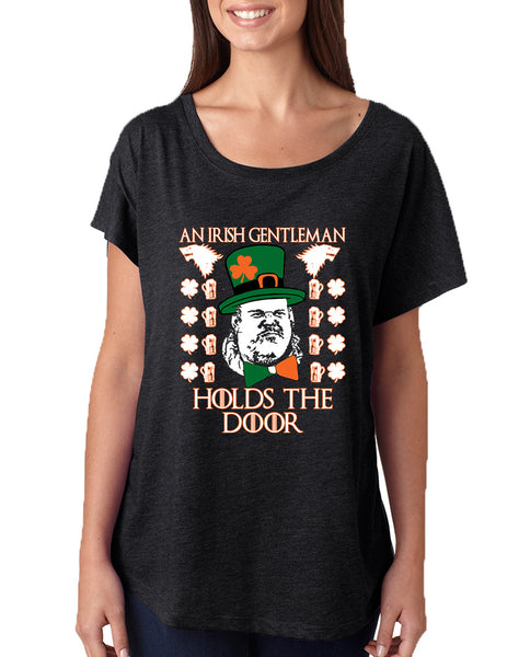 Women's Dolman Shirt Irish Hodor Hold The Door St Patrick's