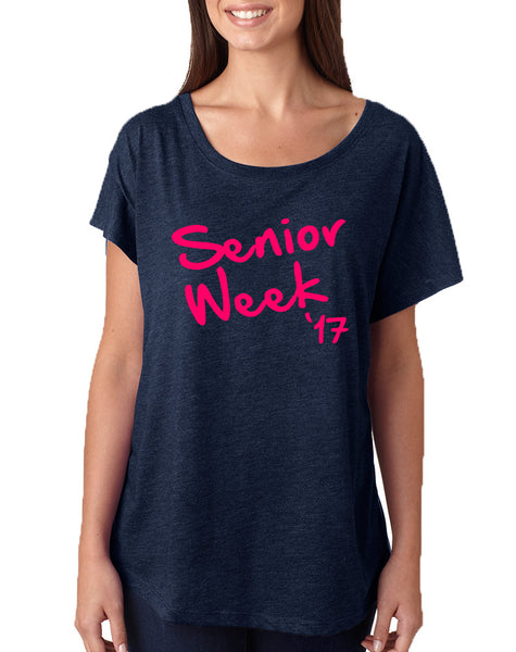 Women's Dolman Senior Week 17 Pink Class Of 2017 Tee