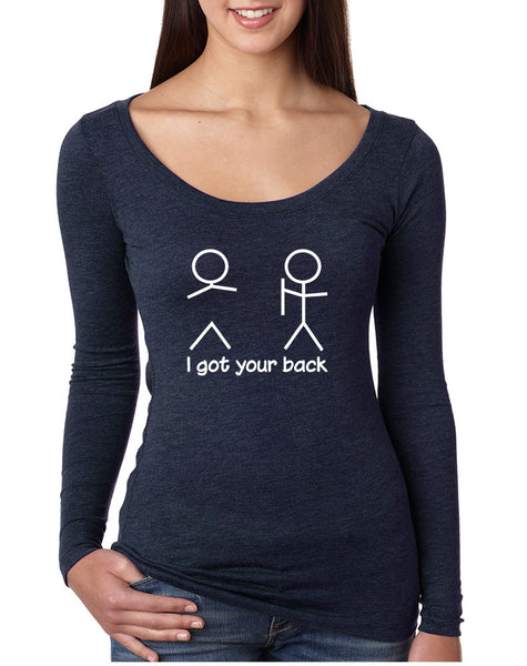 Women's Shirt I Got Your Back Cool Sarcasm Shirt Funny