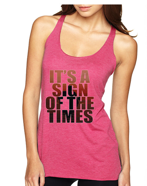 Women's Tank Top It's A Sign Of The Times Styles Hot Single