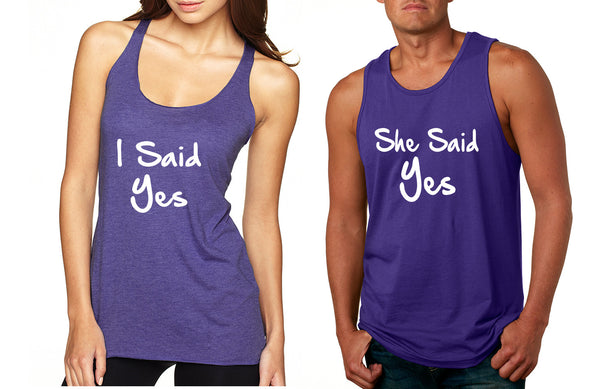Couple Tank Top I Said She Said Yes Love Engagement Top