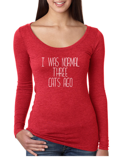 Women's Shirt I Was Normal 3 Cats Ago Love Cats Gift Idea