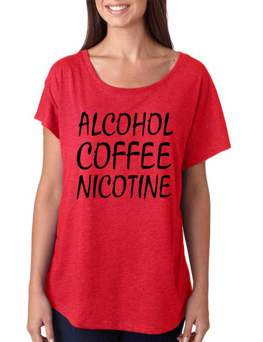 Women's Dolman Shirt Alcohol Coffee Nicotine Fun Tee - ALLNTRENDSHOP - 1