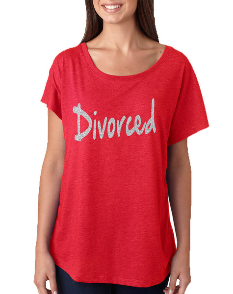 Women's Dolman Shirt Divorced Glitter Silver Print Funny Top