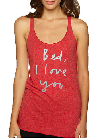 Women's Tank Top Bed I Love You Funny Humor Saying Top