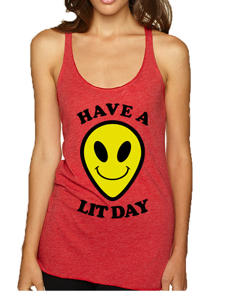 Women's Tank Top Have A Lit Day Humor Funny Daily Cool Top