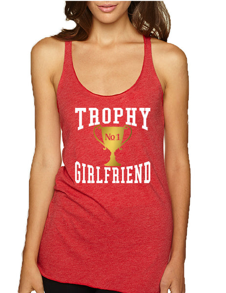 Women's Tank Top Trophy Girlfriend Love Valentine's Gift Top - ALLNTRENDSHOP - 6