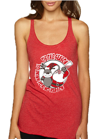 Women's Tank Top Tis The Season Drink No Reason Xmas Shirt - ALLNTRENDSHOP - 1