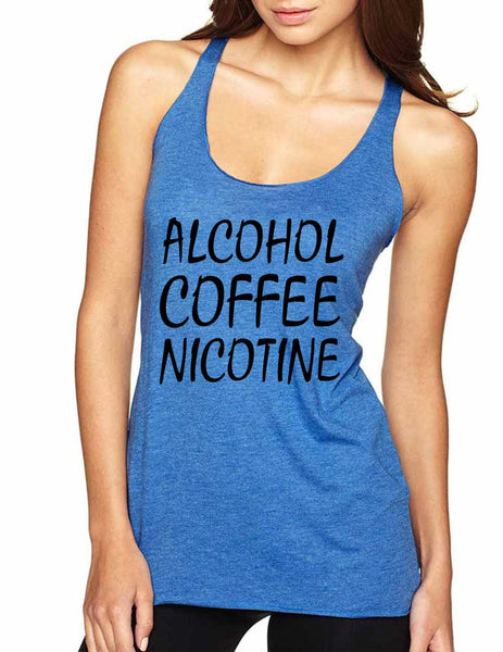 Women's Tank Top Alcohol Coffee Nicotine Fun Top - ALLNTRENDSHOP - 3