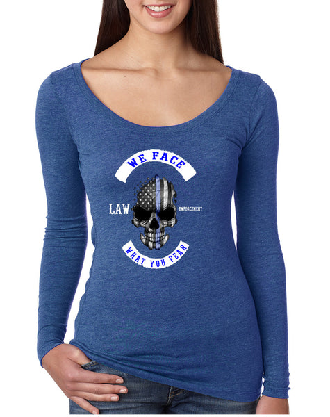 Women's Shirt We Face What You Fear USA Blue Flag Skull