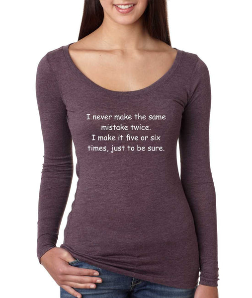 Women's Shirt Never Make The Same Mistake Twice Funny Top - ALLNTRENDSHOP - 3