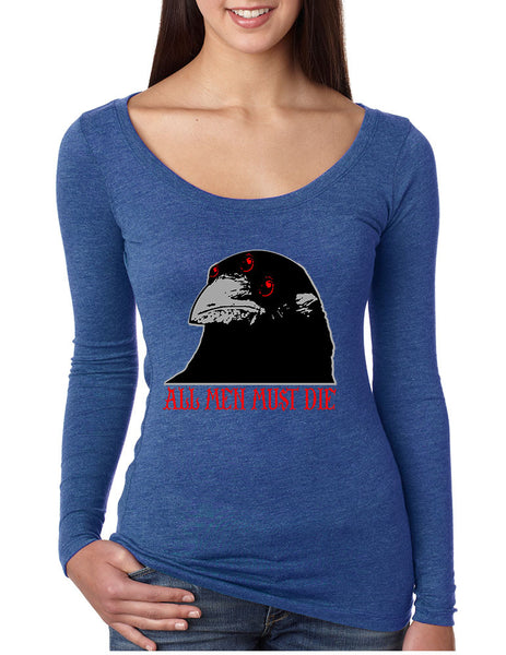 Three-eyed Crow All men must die women long sleeve shirt - ALLNTRENDSHOP - 5