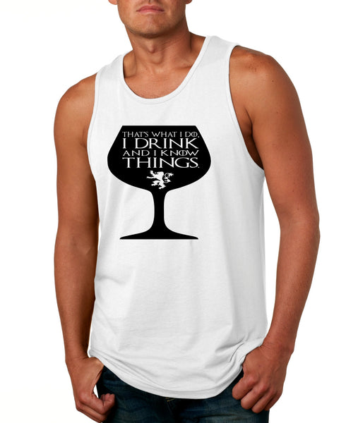 Men's Tank Top That's What I Do I Drink And Know Things Wing Glass Tyrion Lannister Game Of Thrones Inspired Top - ALLNTRENDSHOP - 2