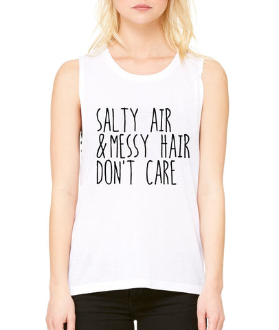 Salty Air Messy Hair Don't Care women Flowy Scoop Muscle Tank