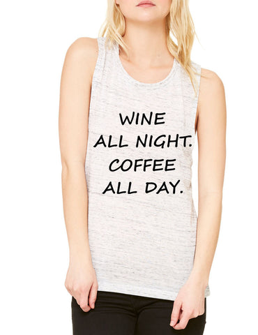 Women's Flowy Muscle Top Wine All Night Coffee All Day Drunk - ALLNTRENDSHOP - 1