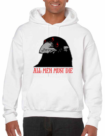 Three-eyed Crow All men must die men hooded sweatshirt - ALLNTRENDSHOP - 1