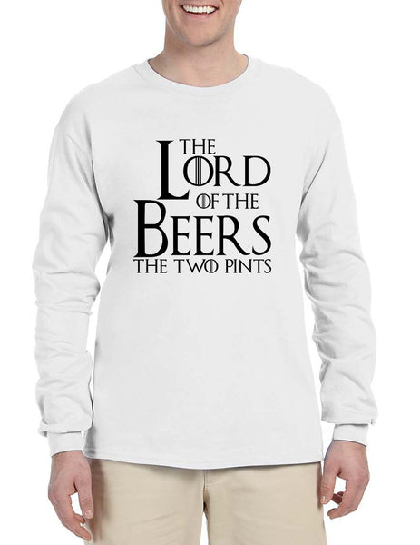 Men's Long Sleeve The Lord Of The Beers Two Pints Funny Tee