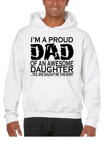 Men's Hoodie I'm A Proud Dad Of An Awesome Daughter Funny