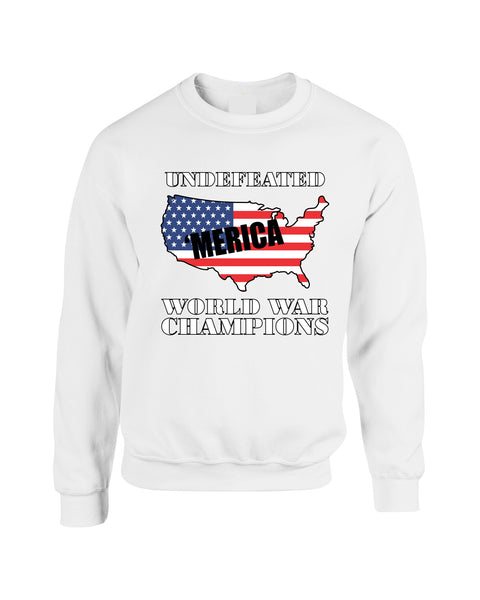 Adult Sweatshirt Undefeated World War Champions Love USA