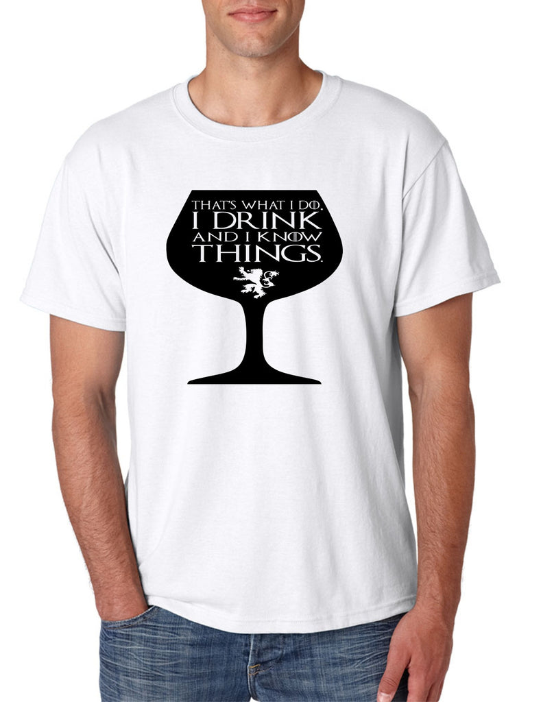 Men's T Shirt That's What I Do I Drink And Know Things Wing Glass Tyrion Lannister Top Game Of Thrones Inspired Tee - ALLNTRENDSHOP - 1