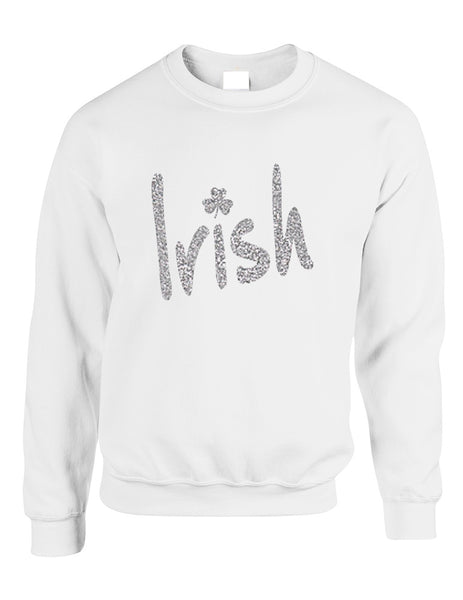 Adult Sweatshirt Irish Glitter Silver Shamrock St Patrick's