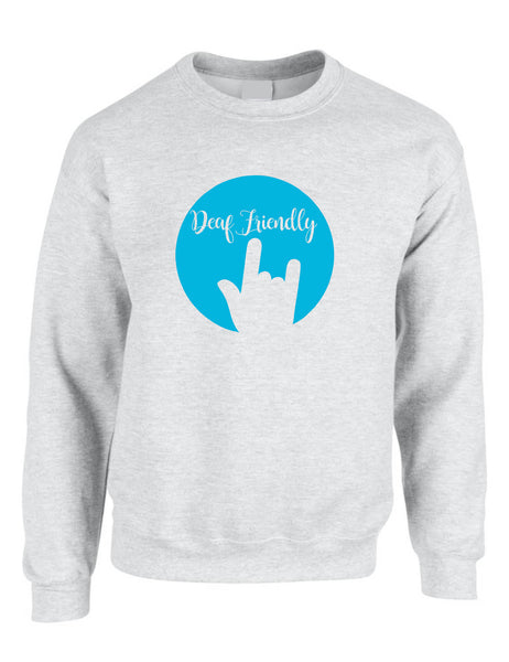 Adult Sweatshirt Deaf Friendly Deaf Awareness ASL Support Acceptance