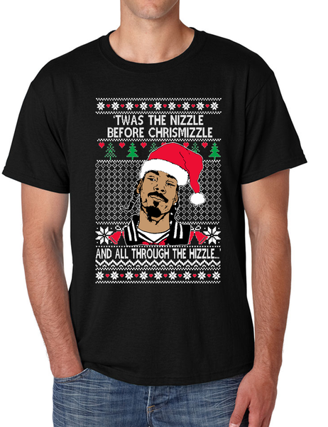 Ugly Christmas Snoop TWAS The Nizzle Before Chrismizzle Men's T Shirt