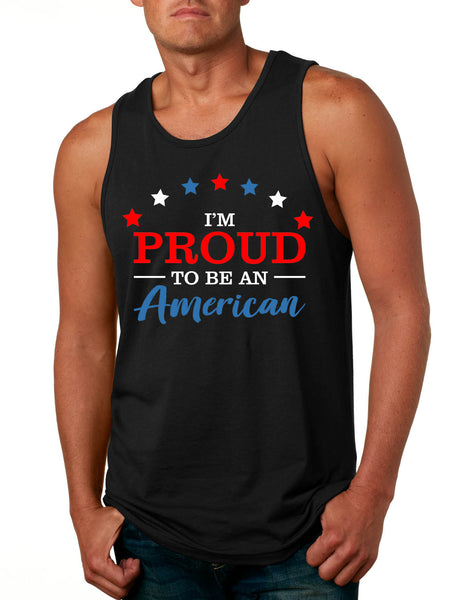Men's Tank Top I'm Proud To Be An American 4th Of July Party Top
