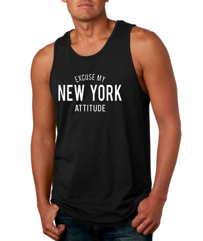 Men's Tank Top Excuse My New York Attitude Humor Funny Top - ALLNTRENDSHOP - 1
