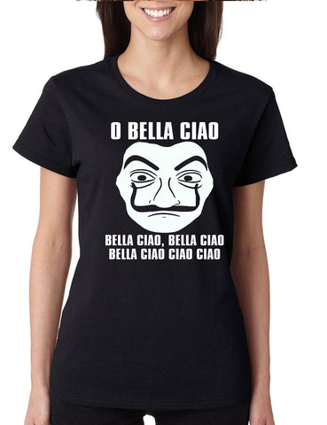 Women's T Shirt O Bella Ciao Cool Stuff Popular Gift Trendy Shirt
