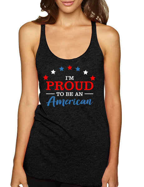 Women's Tank Top Proud To Be An American Trending 4th Of July Top