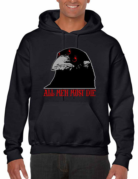 Three-eyed Crow All men must die men hooded sweatshirt - ALLNTRENDSHOP - 3