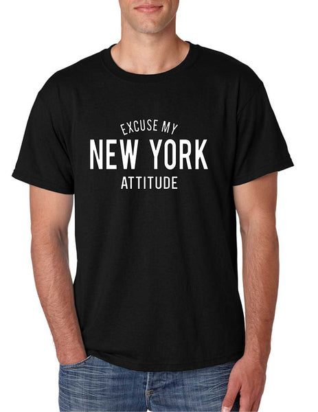 Men's T Shirt Excuse My New York Attitude Humor Funny T Shirt - ALLNTRENDSHOP - 2