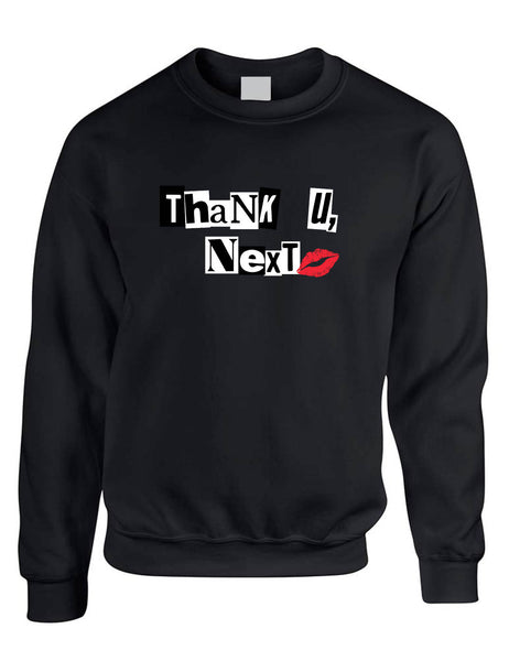Adult Sweatshirt Thank U Next Cute Stuff Trendy Tops Cool Gift
